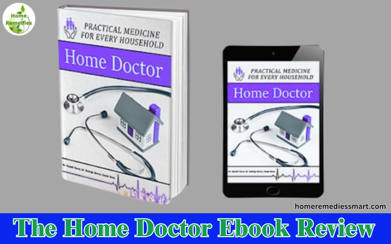 The Home Doctor Ebook Review